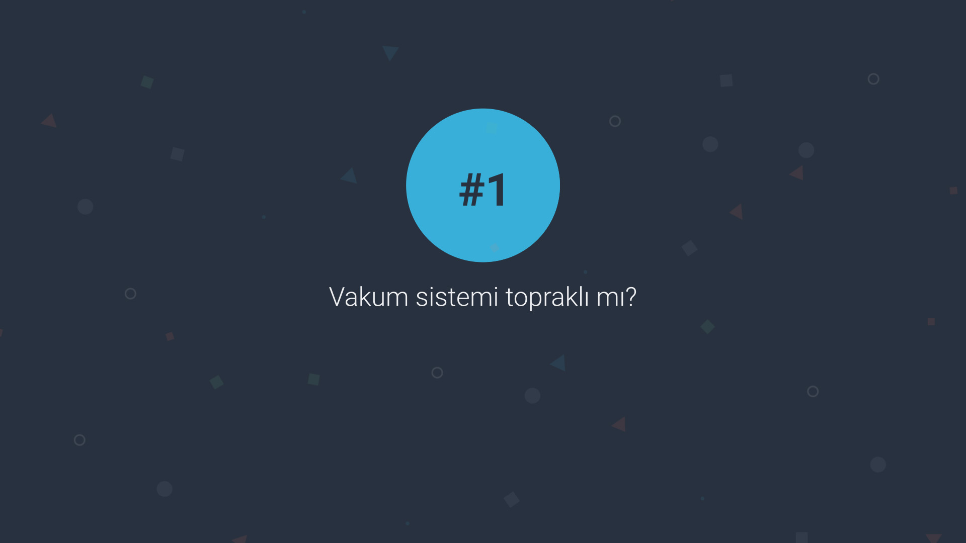 Vakum çözümünüz olması gerektiği kadar güvenli mi?